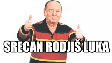 srecan-rodji-luka