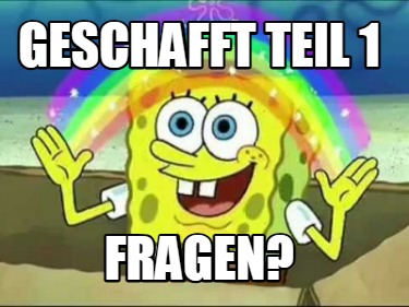 geschafft-teil-1-fragen