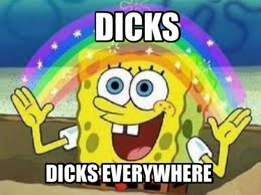dicks-dicks-everywhere1