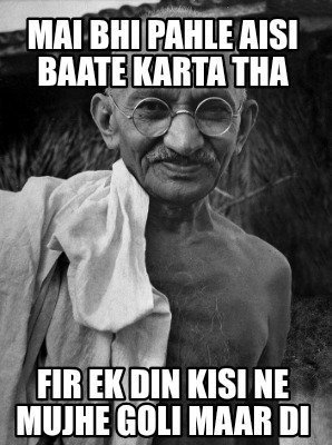 mai-bhi-pahle-aisi-baate-karta-tha-fir-ek-din-kisi-ne-mujhe-goli-maar-di