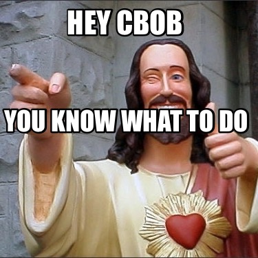 hey-cbob-you-know-what-to-do8