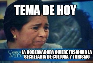 tema-de-hoy-la-gobernadora-quiere-fusionar-la-secretaria-de-cultura-y-turismo