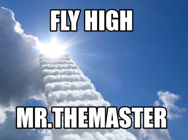 fly-high-mr.themaster