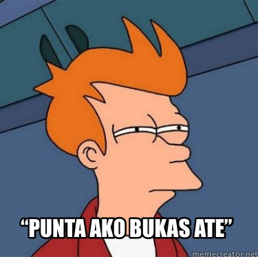 punta-ako-bukas-ate