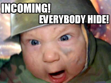 incoming-everybody-hide