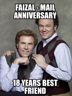 faizal-mail-anniversary-18-years-best-friend