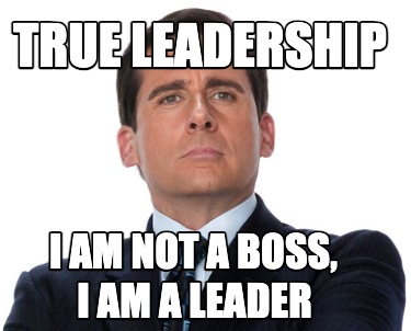 true-leadership-i-am-not-a-boss-i-am-a-leader