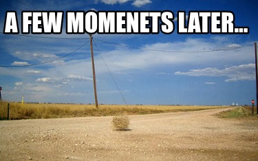 a-few-momenets-later