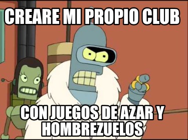 creare-mi-propio-club-con-juegos-de-azar-y-hombrezuelos