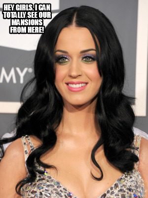 hey-girls-i-can-totally-see-our-mansions-from-here0