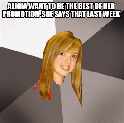 alicia-want-to-be-the-best-of-her-promotion-she-says-that-last-week