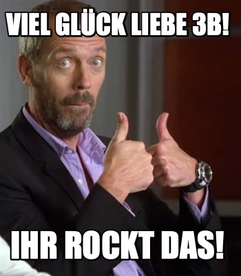 viel-glck-liebe-3b-ihr-rockt-das