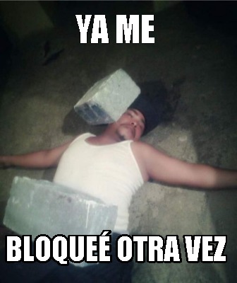 ya-me-bloque-otra-vez