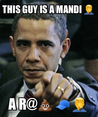 this-guy-is-a-mandi-a-r-