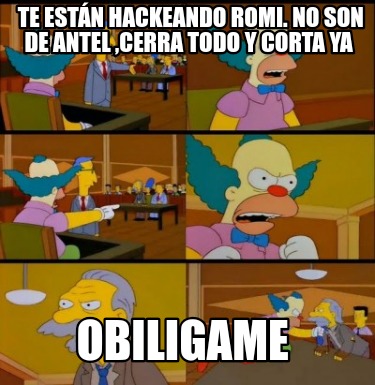 te-estn-hackeando-romi.-no-son-de-antel-cerra-todo-y-corta-ya-obiligame
