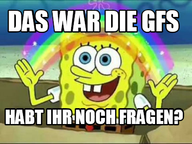 das-war-die-gfs-habt-ihr-noch-fragen