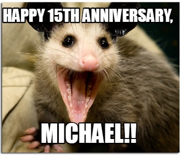 happy-15th-anniversary-michael