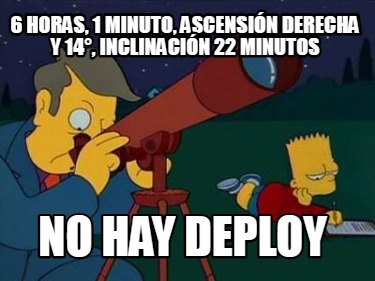 6-horas-1-minuto-ascensin-derecha-y-14-inclinacin-22-minutos-no-hay-deploy