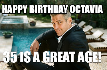 happy-birthday-octavia-35-is-a-great-age