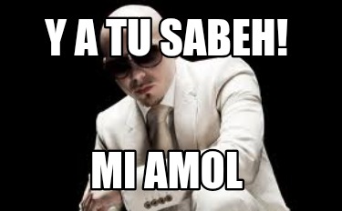 y-a-tu-sabeh-mi-amol