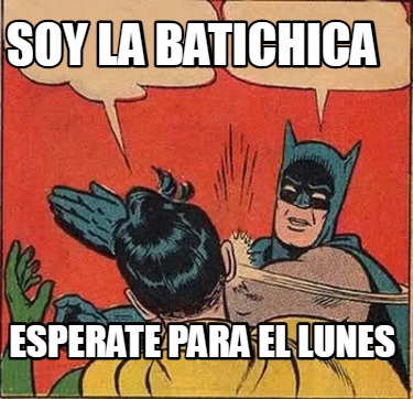 soy-la-batichica-esperate-para-el-lunes8