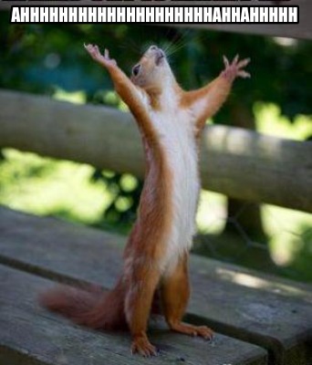 ahhhhhhhhhhhhhhhhhhhhahhahhhhh