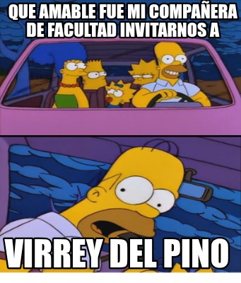 que-amable-fue-mi-compaera-de-facultad-invitarnos-a-virrey-del-pino