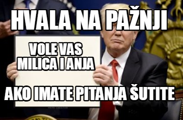 hvala-na-panji-ako-imate-pitanja-utite-vole-vas-milica-i-anja