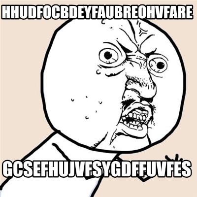 hhudfocbdeyfaubreohvfare-gcsefhujvfsygdffuvfes