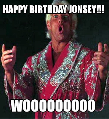 happy-birthday-jonsey-wooooooooo