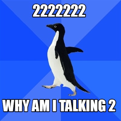 2222222-why-am-i-talking-2