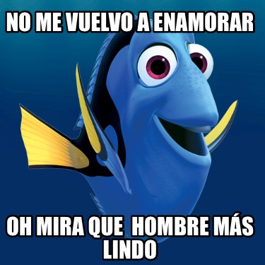 no-me-vuelvo-a-enamorar-oh-mira-que-hombre-ms-lindo
