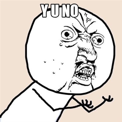y-u-no167