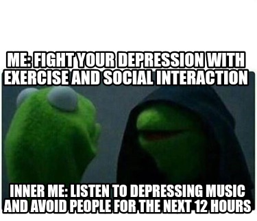 me-fight-your-depression-with-exercise-and-social-interaction-inner-me-listen-to7