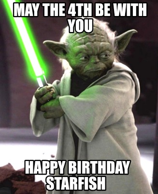 may-the-4th-be-with-you-happy-birthday-starfish