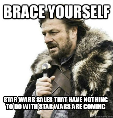 star-wars-sales-that-have-nothing-to-do-with-star-wars-are-coming