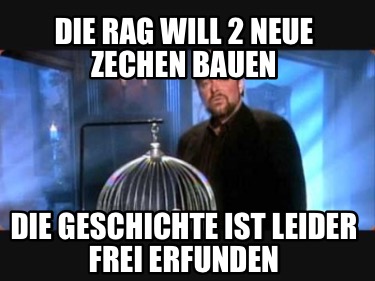 die-rag-will-2-neue-zechen-bauen-die-geschichte-ist-leider-frei-erfunden