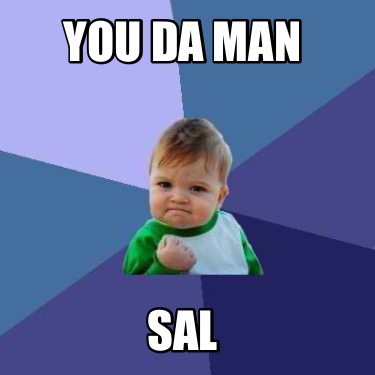 you-da-man-sal