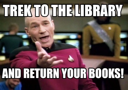 trek-to-the-library-and-return-your-books