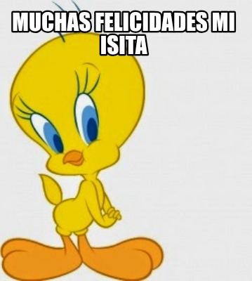 muchas-felicidades-mi-isita
