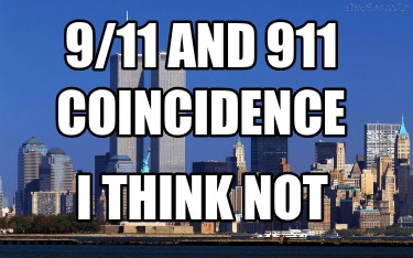 911-and-911-coincidence-i-think-not