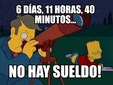 6-das-11-horas-40-minutos...-no-hay-sueldo