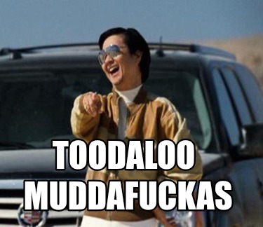 toodaloo-muddafuckas