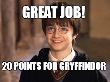 great-job-20-points-for-gryffindor