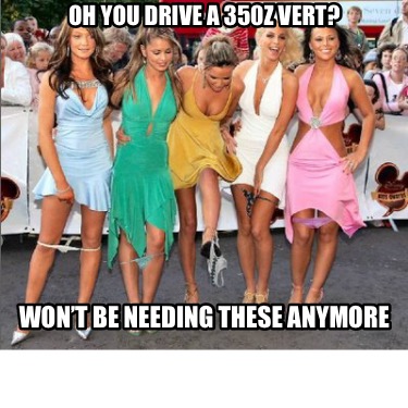 oh-you-drive-a-350z-vert-wont-be-needing-these-anymore