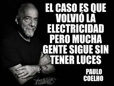 el-caso-es-que-volvi-la-electricidad-pero-mucha-gente-sigue-sin-tener-luces-paul