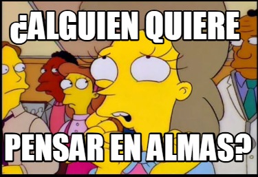 alguien-quiere-pensar-en-almas