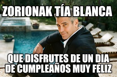 zorionak-ta-blanca-que-disfrutes-de-un-dia-de-cumpleaos-muy-feliz