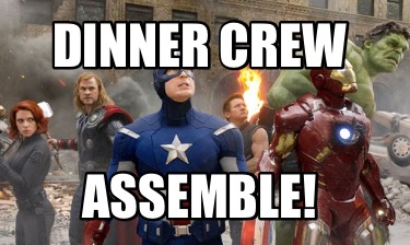 dinner-crew-assemble