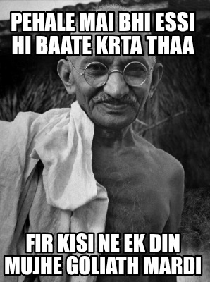 pehale-mai-bhi-essi-hi-baate-krta-thaa-fir-kisi-ne-ek-din-mujhe-goliath-mardi